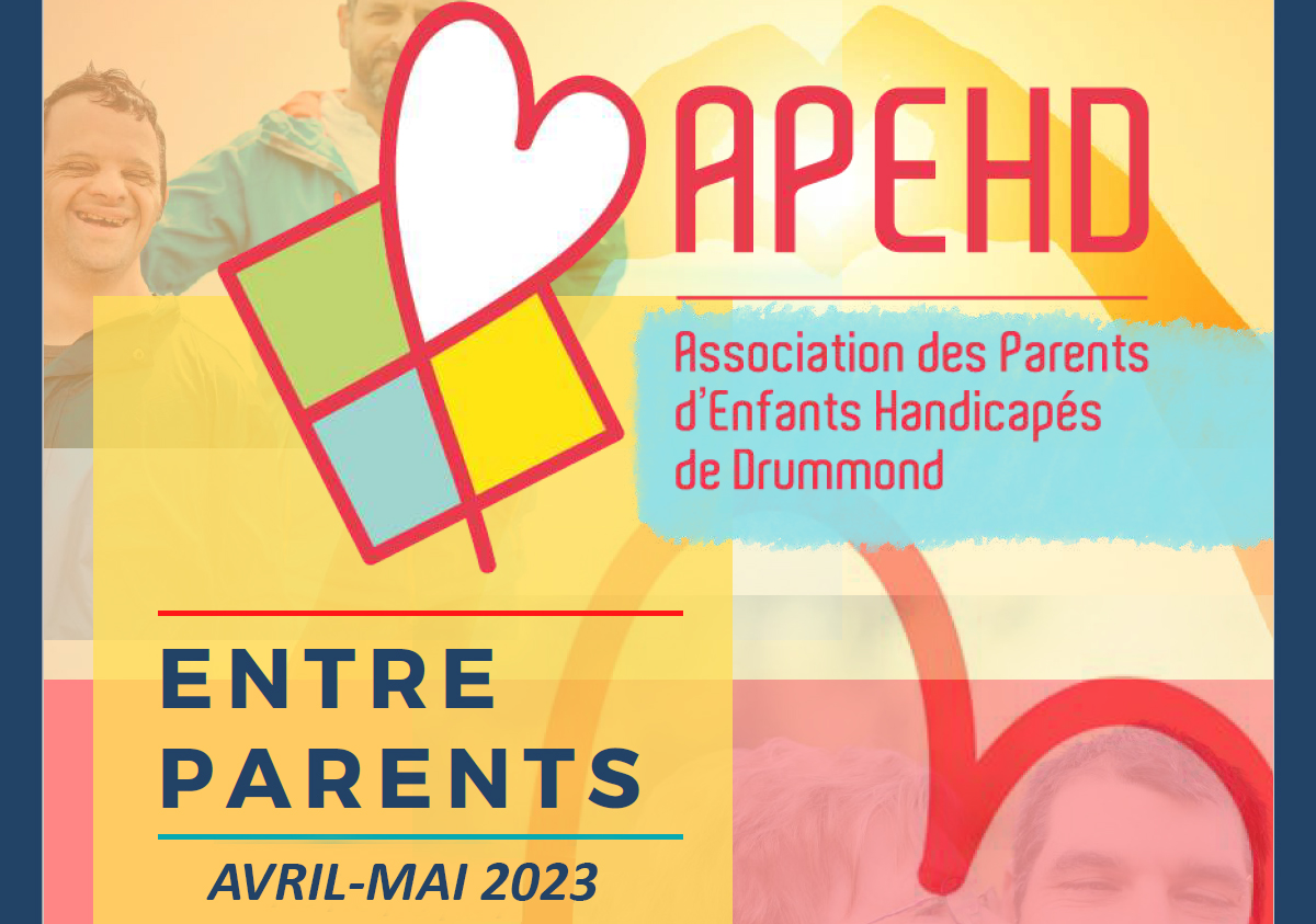 Bulletin Entre Parents de l'APEHD - Avril-Mai 2023.